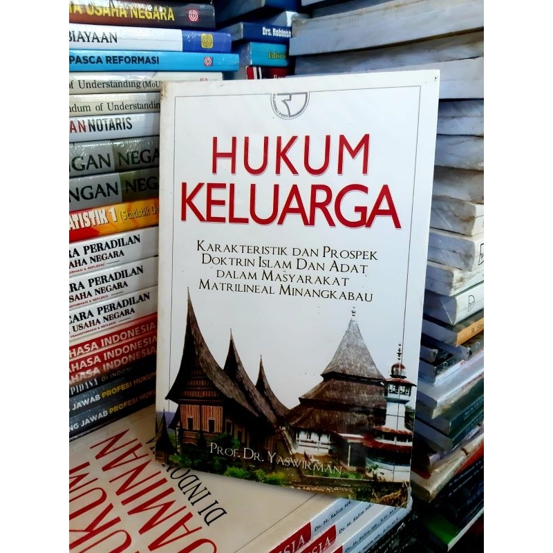 Jual Buku Hukum Keluargakarakteristik Dan Prospek Doktrin Islam Dan