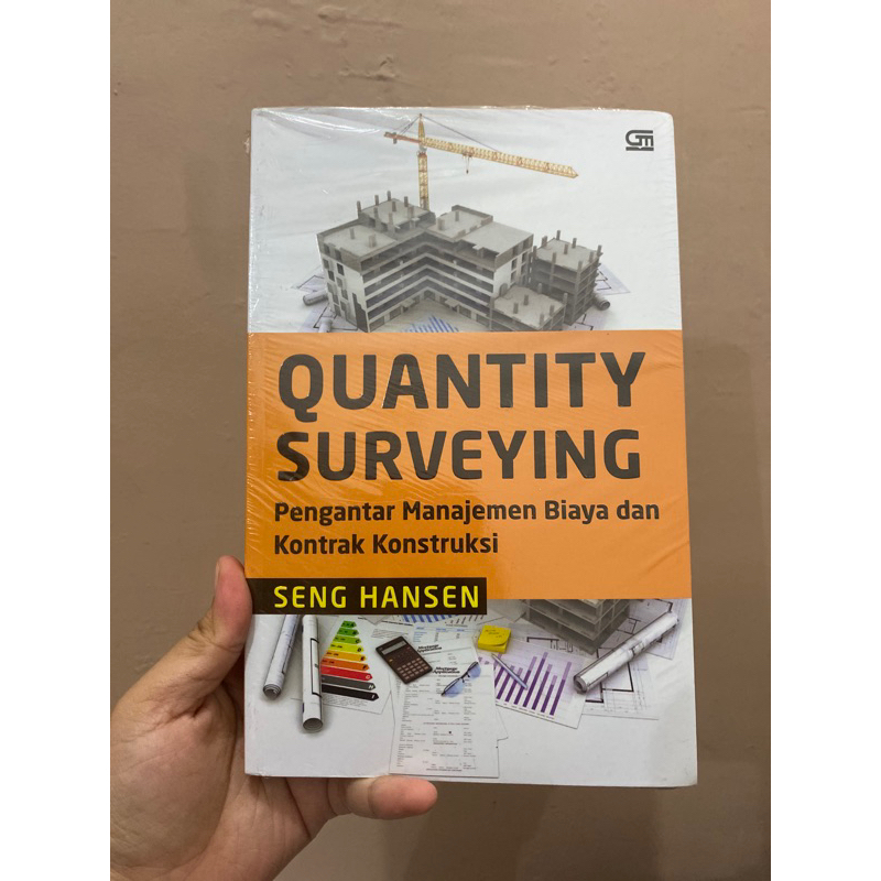 Jual Quantity Surveying Pengantar Manajemen Biaya Dan Kontrak Konstruksi Seng Hansen Shopee 