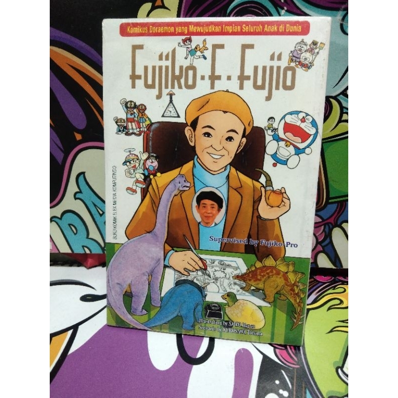 Jual FUJIKO.F.FUJIO, KOMIKUS DORAEMON YANG MEWUJUDKAN IMPIAN SELURUH ...