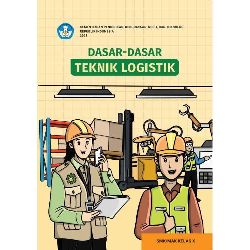 Jual BUKU SISWA DASAR-DASAR TEKNIK LOGISTIK SMA KELAS 10 | Shopee Indonesia