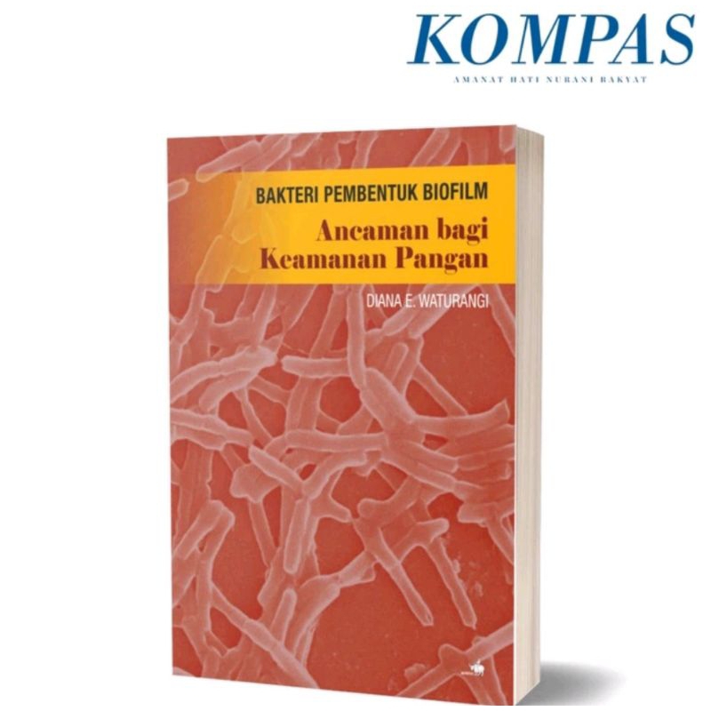 Jual Buku Bakteri Pembentuk Biofilm: Ancaman Bagi Keamanan Pangan ...