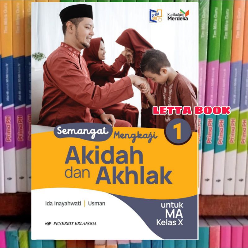 Jual BUKU SEMANGAT MENGKAJI AKIDAH AKHLAK KELAS 10 MA KURIKULUM MERDEKA ...