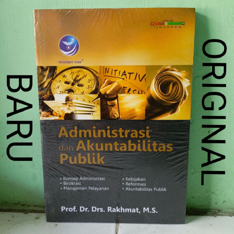 Jual Buku Administrasi Dan Akuntabilitas Publik - Konsep Administrasi ...