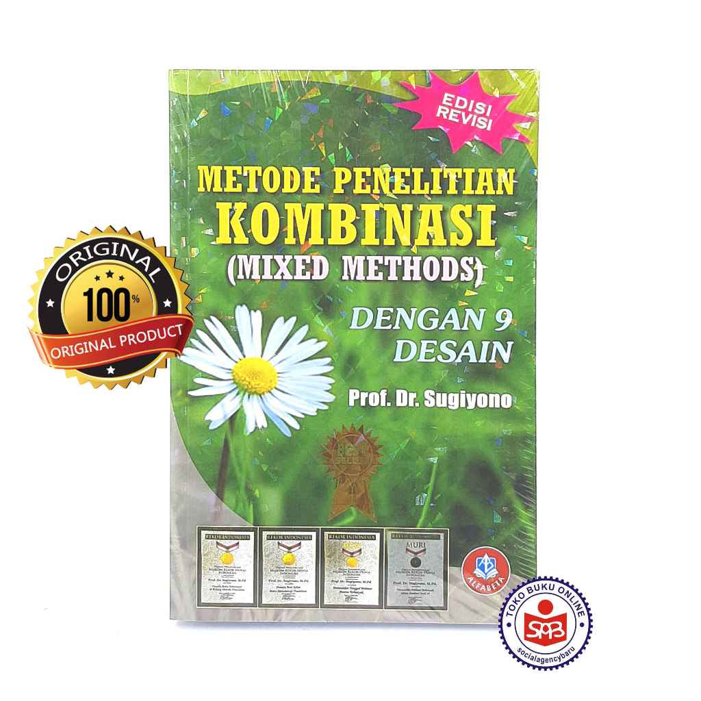 Jual Metode Penelitian Kombinasi Mixed Methods EDISI REVISI - Sugiyono ...