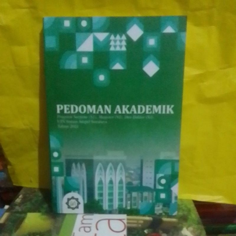 Jual PEDOMAN AKADEMIK/ Program Sarjana ( S1 ) Magister ( S2 ) & Doktor ...