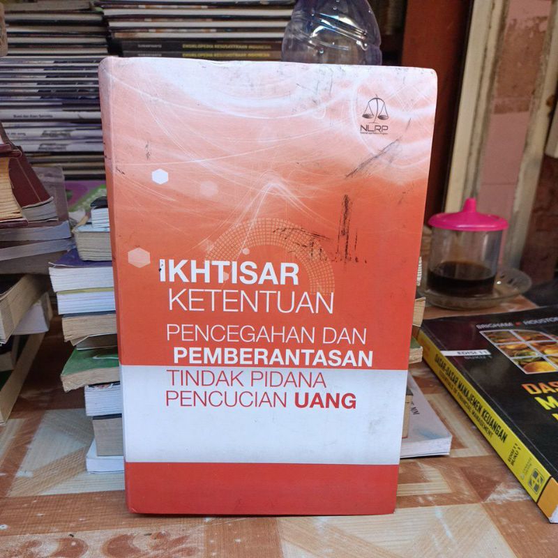 Jual ORIGINAL IKHTISAR KETENTUAN PENCEGAHAN DAN PEMBERANTASAN TINDAK ...