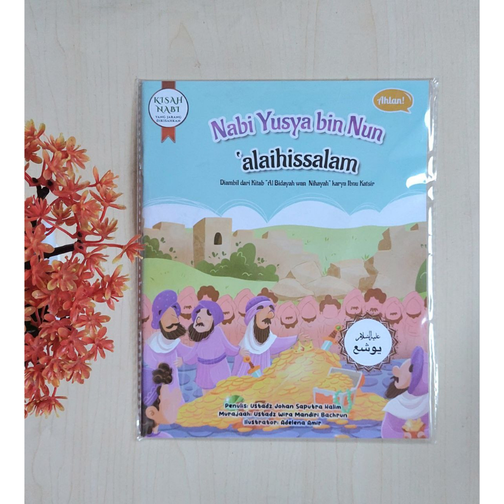 Jual Seri Kisah Nabi Yang Jarang Dikisahkan : Nabi Yusya bin Nun ...