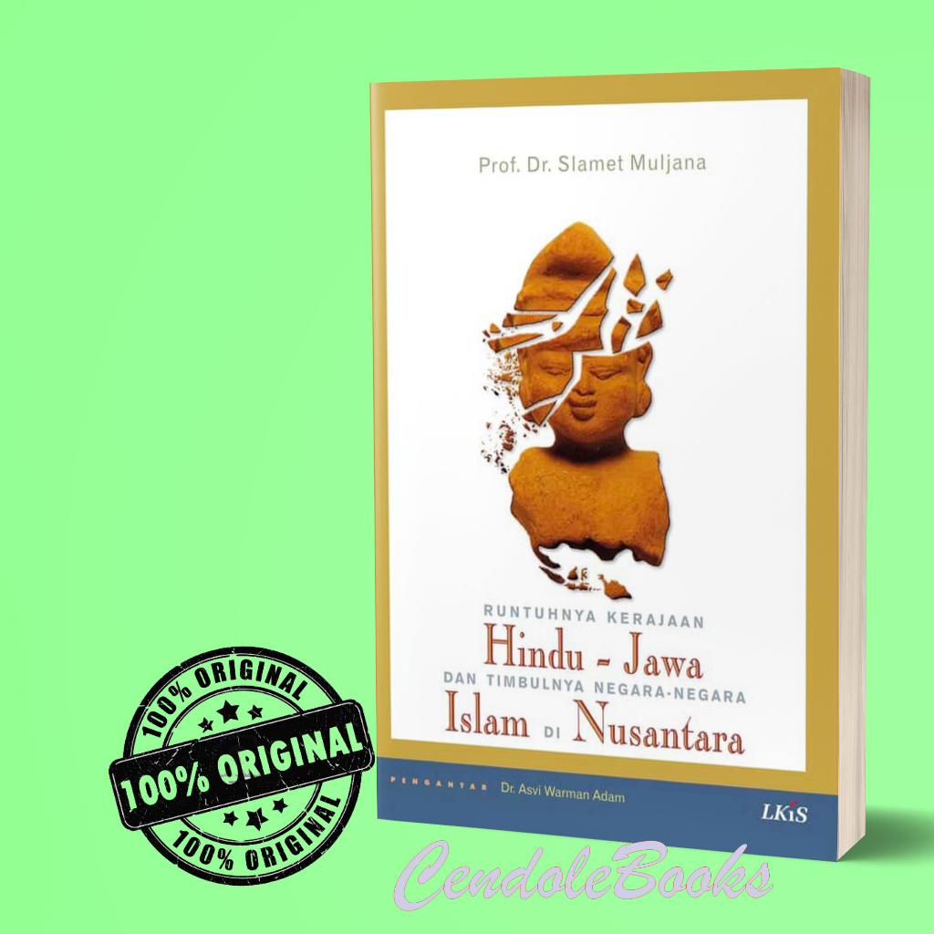 Jual Buku Runtuhnya Kerajaan Hindu-Jawa Dan Timbulnya Negara-Negara ...