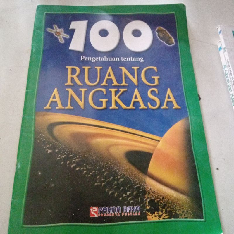 Jual Buku 100 Pengetahuan tentang Ruang Angkasa,penerbit Pakar Raya