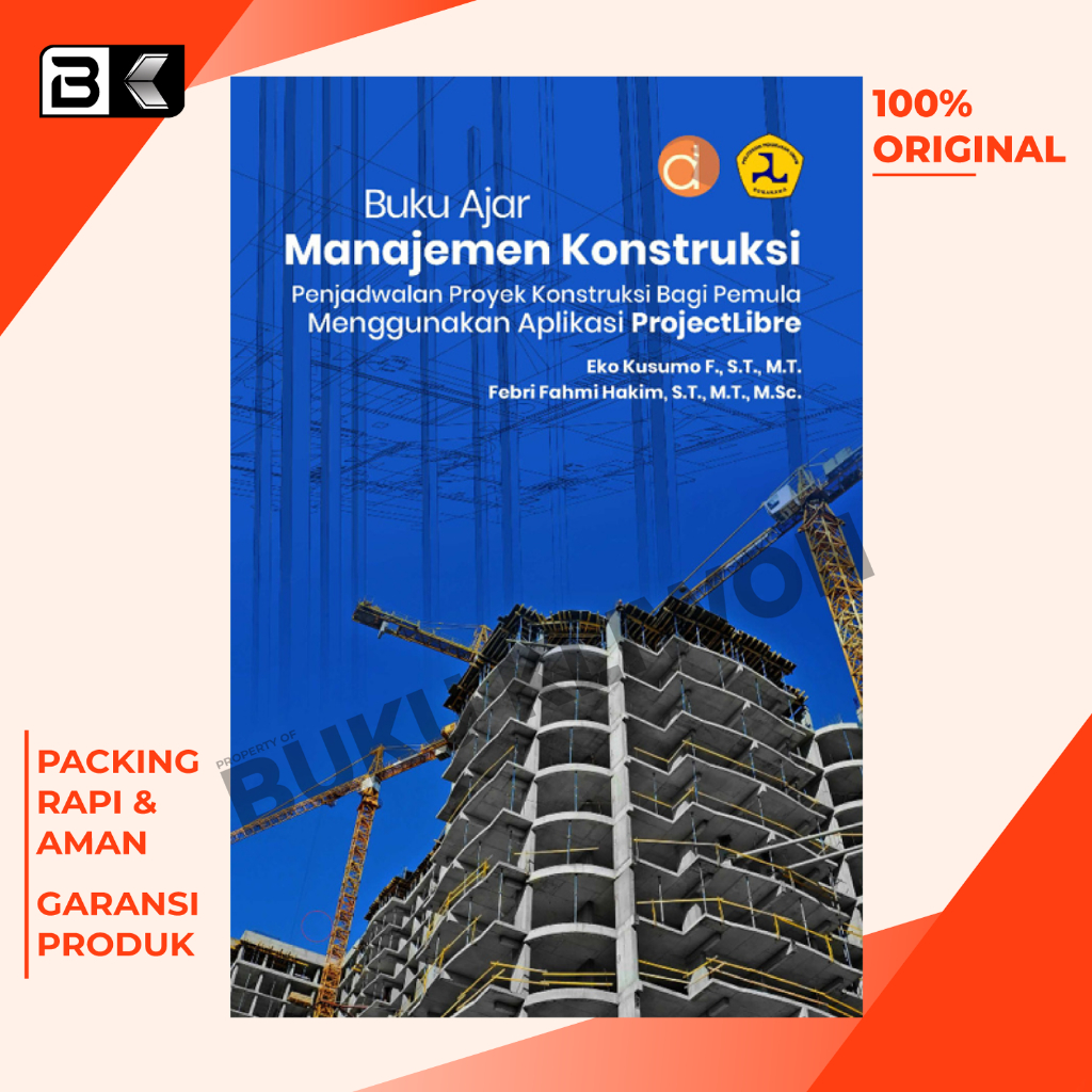 Jual Buku Ajar Manajemen Konstruksi – Penjadwalan Proyek Konstruksi ...