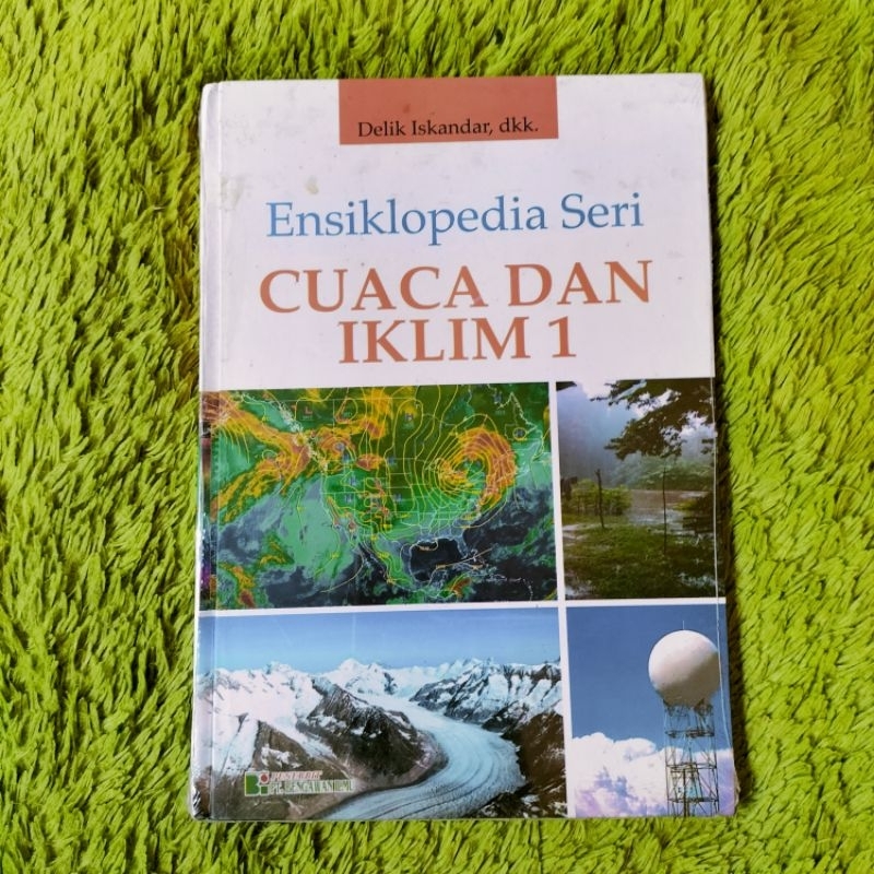 Jual ORIGINAL BUKU ENSIKLOPEDIA SERI CUACA DAN IKLIM 1 PERCOBAAN DENGAN ...