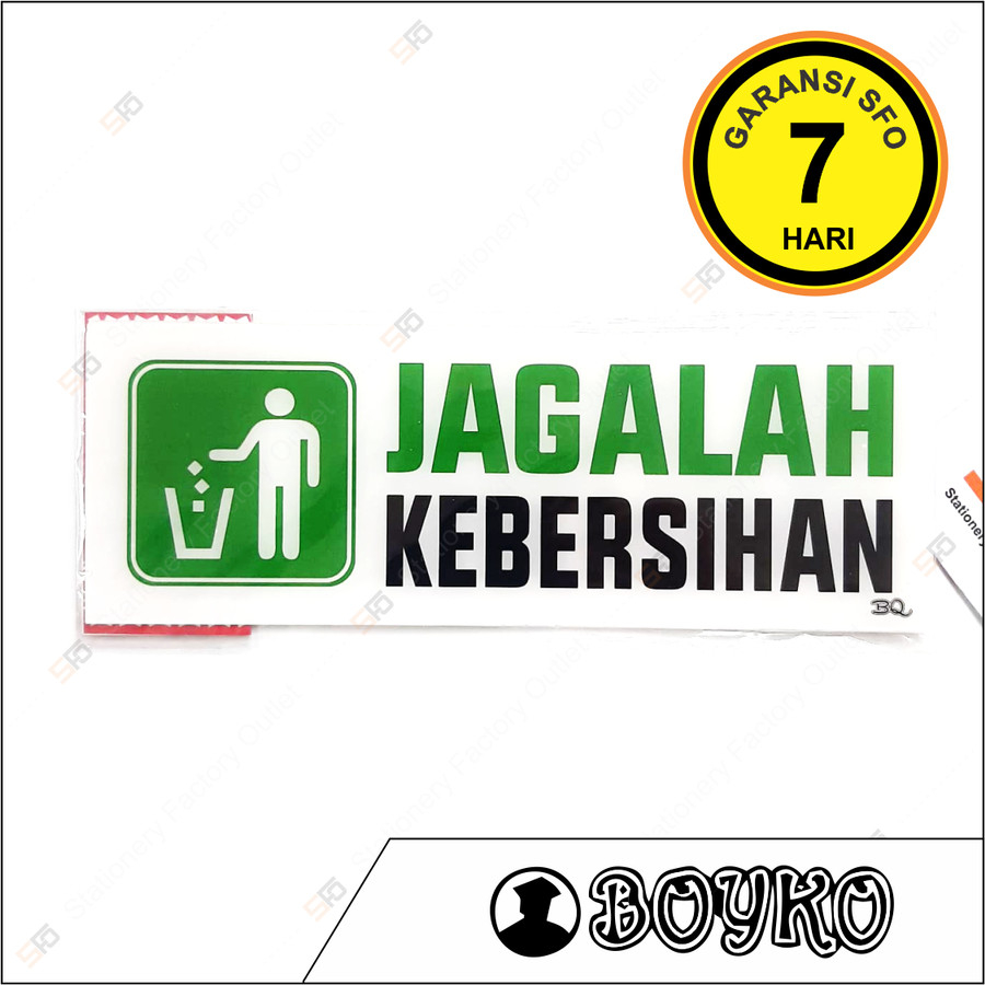 Jual Akrilik Jagalah Kebersihan Acrylic Sign Standard 25cm X 9cm