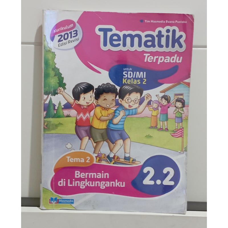 Jual Buku Tematik Masmedia Kurikulum 2013 Edisi Revisi Kelas 2 SD Tema ...