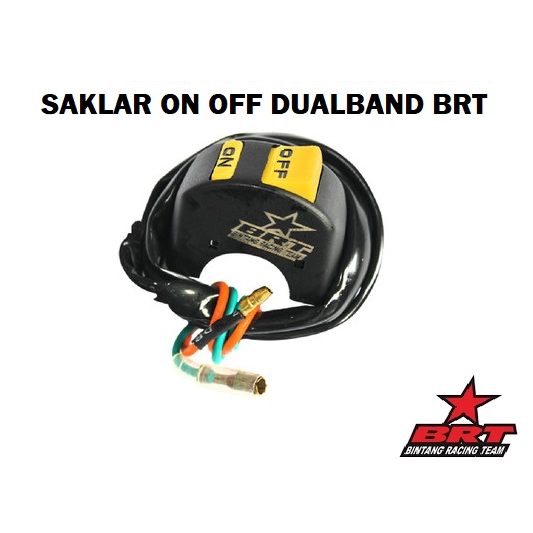 Jual SWITCH DUALBAND SAKLAR ON OFF DUALBAND BRT BINTANG RACING TEAM