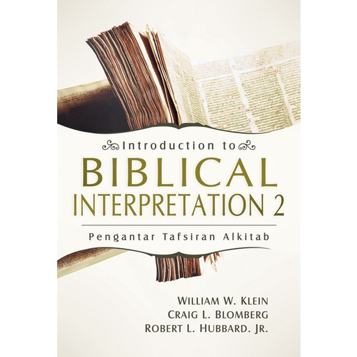 Jual Buku Introduction To Biblical Interpretation 2 (Literatur SAAT ...