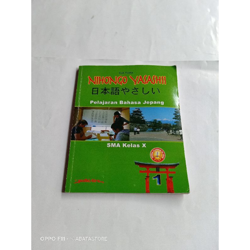 Jual BUKU PELAJARAN BAHASA JEPANG NIHONGO YASASHII SMA KLS X CUK YUANA ...