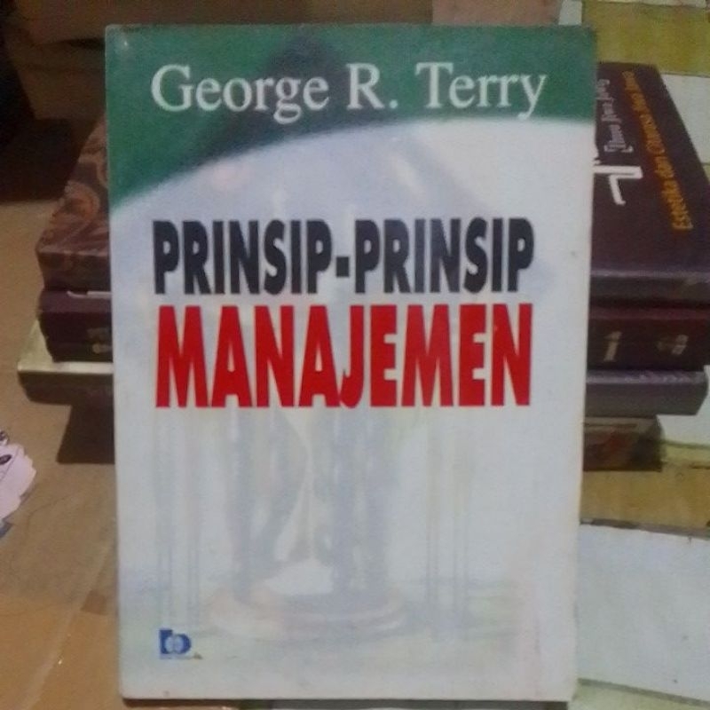 Jual PRINSIP PRINSIP MANAJEMEN ( George R. Terry ) | Shopee Indonesia