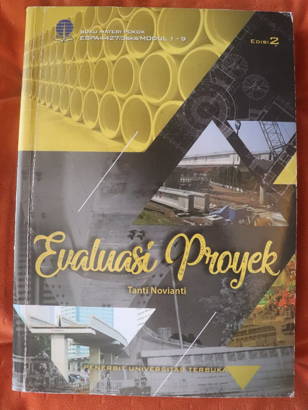 Jual Evaluasi Proyek / ESPA4427 / BMP MODUL UNIVERSITAS TERBUKA / EDISI ...