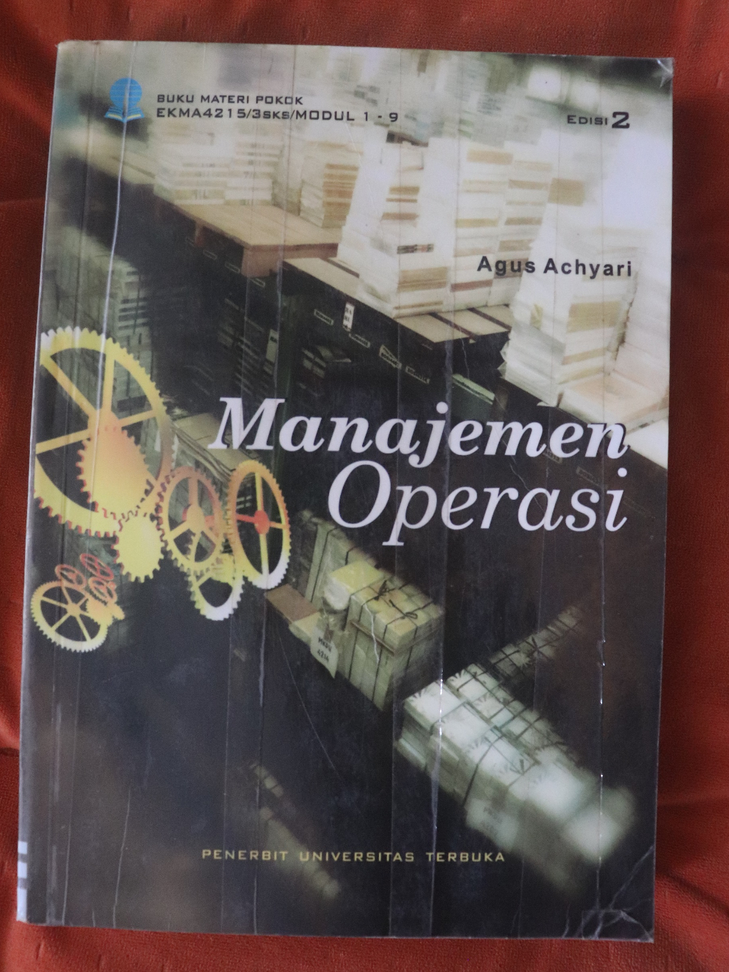 Jual Manajemen Operasi / EKMA4215 / BMP MODUL UNIVERSITAS TERBUKA ...