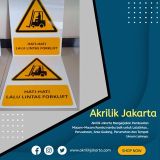 Jual sign akrilik rambu2 forklift 35x50 | Shopee Indonesia