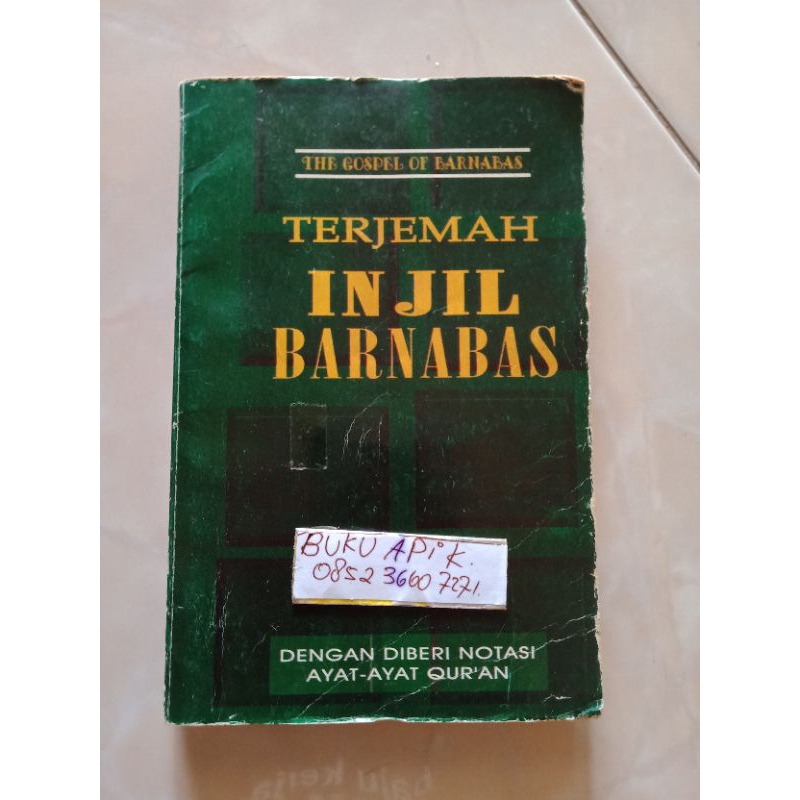 Jual Buku Terjemah Injil Barnabas Dengan Notasi Ayat-ayat Alquran ...