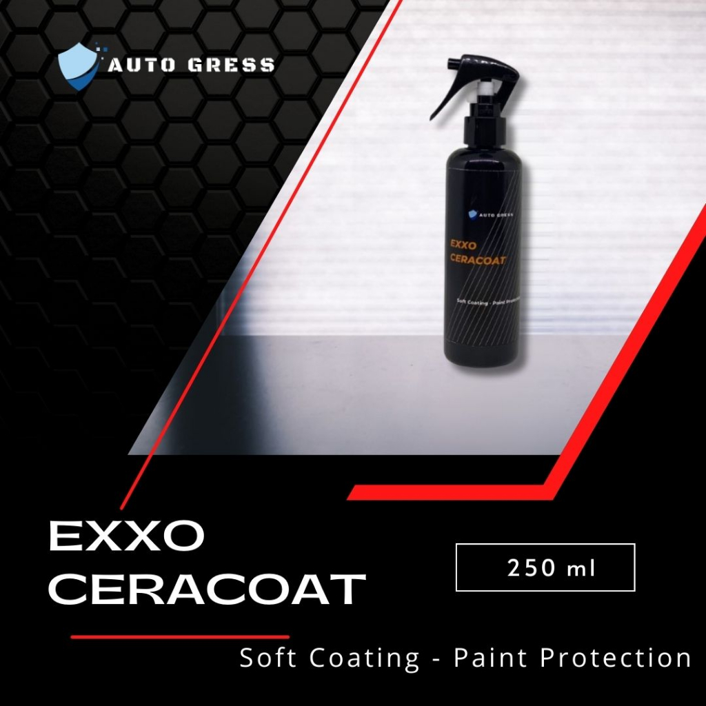 Jual Exxo Ceracoat Auto Gress - soft coating semi coating pengkilap mobil  motor paint protection nano ceramic coating perawatan kendaraan pembersih  jamur pembersih interior detailing pembersih karet vinyl plastik engine ban