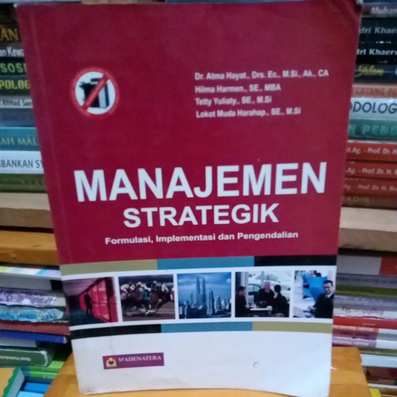 Jual MANAJEMEN STRATEGIK Formulasi, Implementasi Dan Pengendalian ...