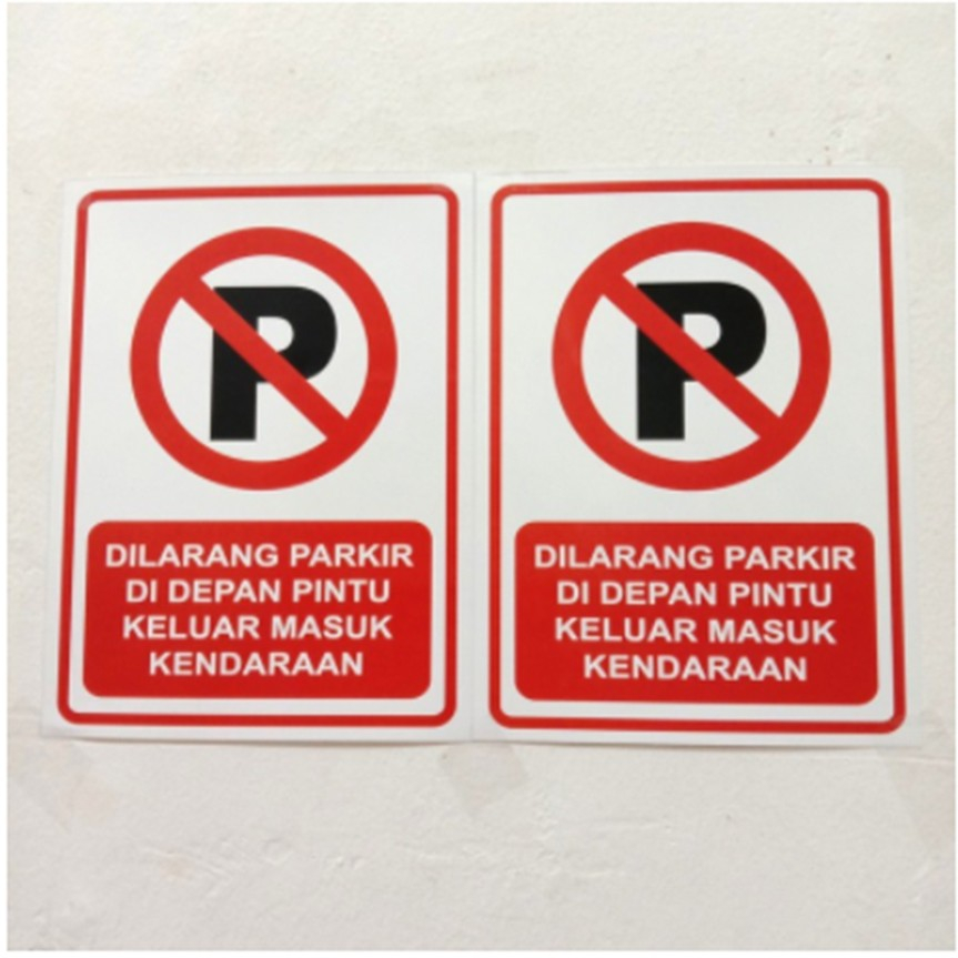 Jual Sign Sticker Dilarang Parkir Ukuran 15x20cm And 23x30cm Shopee Indonesia 6724