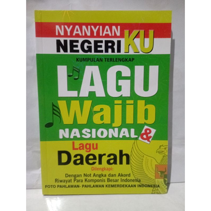 Jual Kumpulan Lagu Wajib Nasional - Daerah dengan Not Angka dan Akord