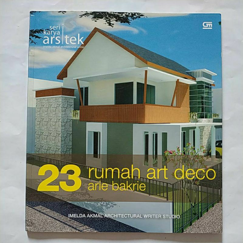 Jual Buku Original Arsitektur / Interior " 23 Rumah Art Deco Arie ...