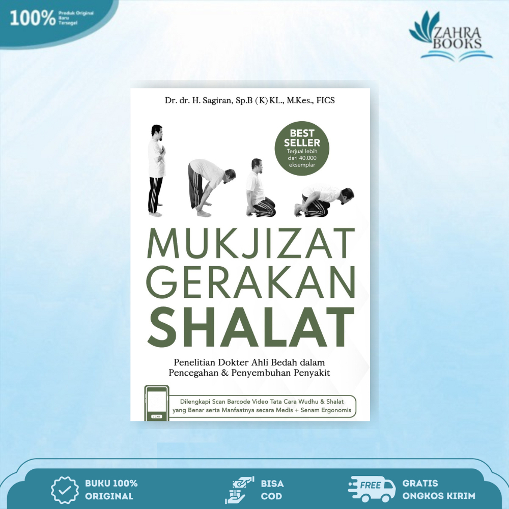 Jual Buku Mukjizat Gerakan Shalat - Dr. Dr. H. Sagiran, Sp.B(K)KL., M ...