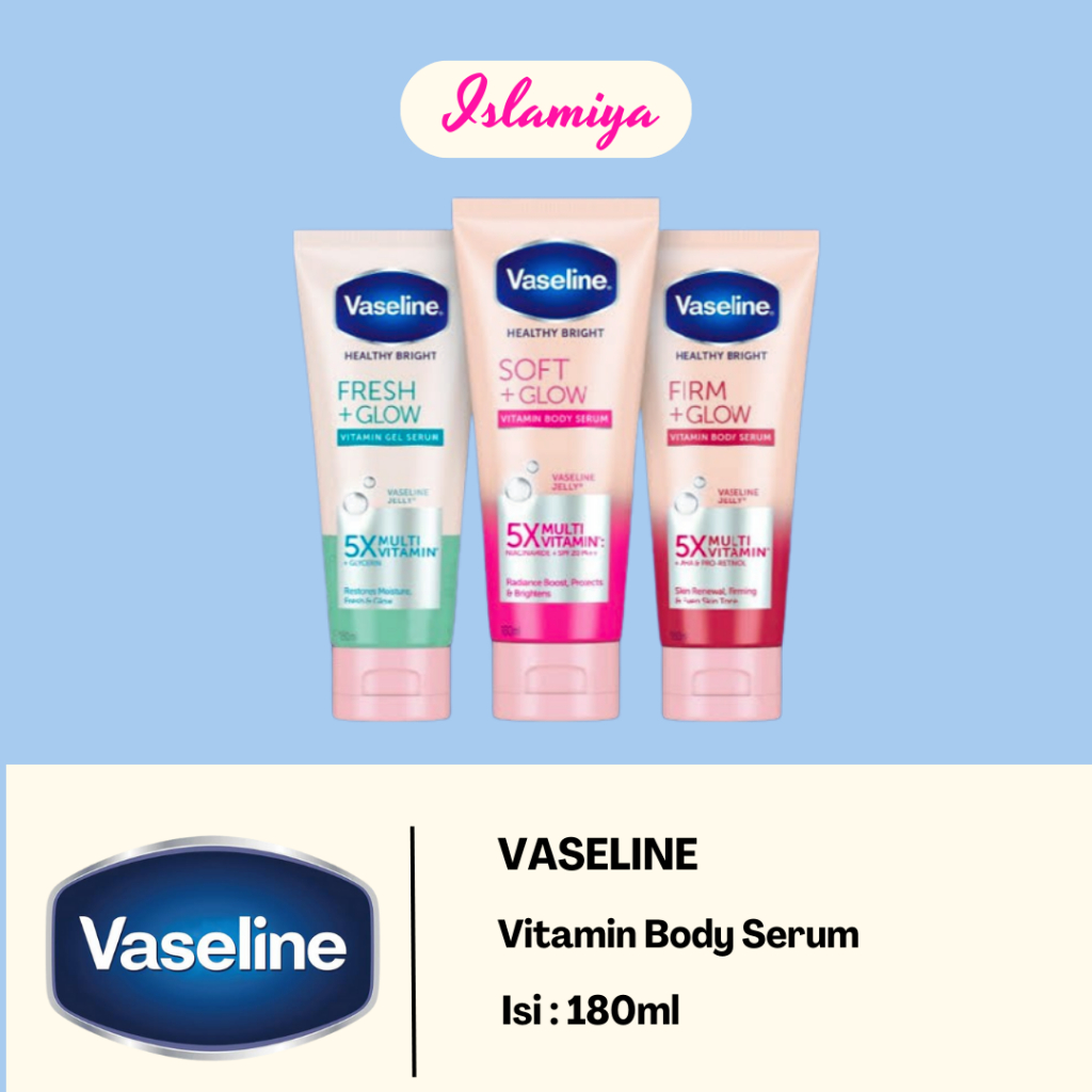 Jual Vaseline Vitamin Body Serum Soft Glow Firm Glow Fresh Glow Hijab Bright 180 Gr 9468