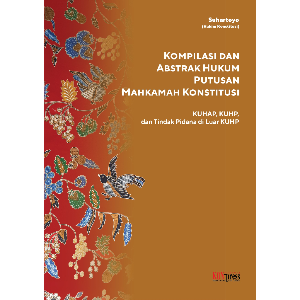 Jual Kompilasi dan Abstrak Hukum Putusan Mahkamah Konstitusi KUHAP