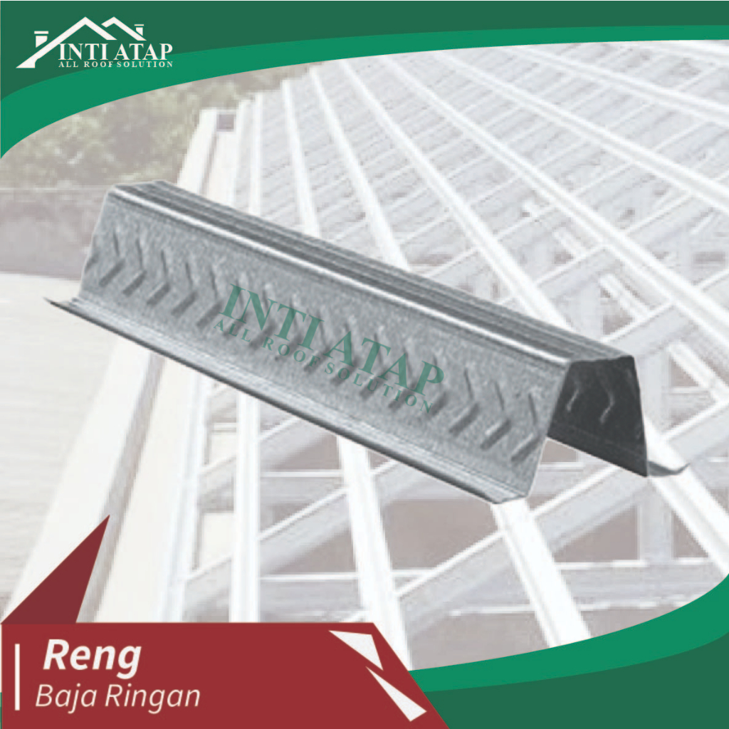 Kelebihan Reng Atap Baja Ringan untuk Bangunan Modern dan Fungsional