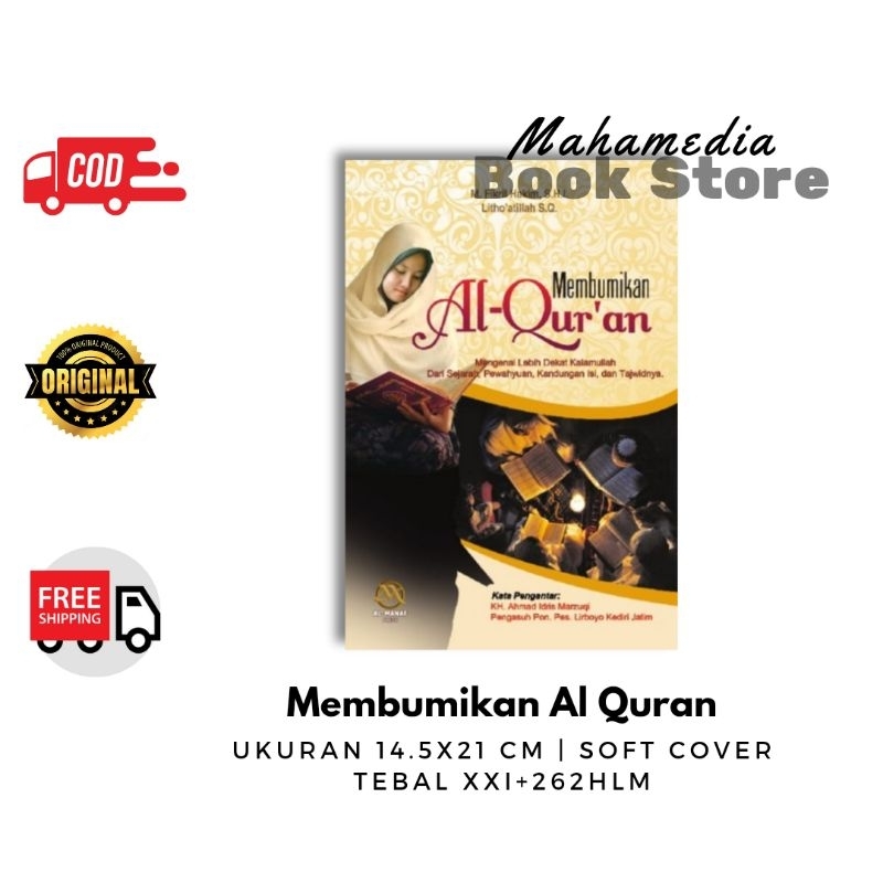 Jual Membumikan Al Quran Mengenal Lebih Dekat Kalamullah dari Sejarah ...