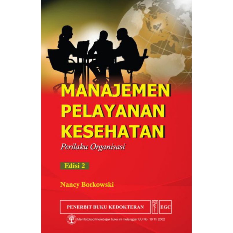 Jual Manajemen Pelayanan Kesehatan Perilaku Organisasi Edisi 2 Shopee Indonesia