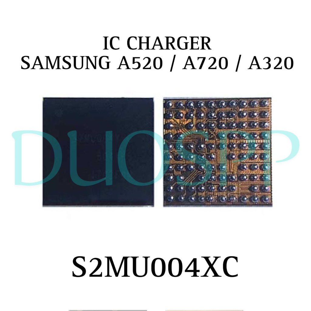 Jual IC CHARGER S2MU004XC / IC CAS Samsung Galaxy A520 / A720 / A320 ...