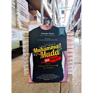 ( PROMO BUKU MURAH ORIGINAL ) BUKU MOTIVASI ISLAM / AGAMA ISLAM / MUHAMMAD MUDA GUA BANGET / HILMAN FAUZI / BEST SELLER / ISLAMI / FILSAFAT / BACAAN ISLAM /
