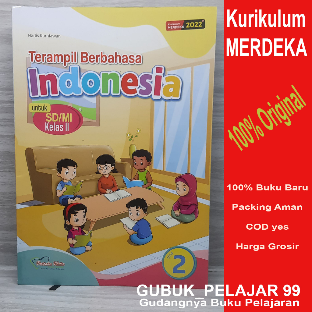 Jual Terampil Berbahasa INDONESIA Kelas 2 SD/MI Kurikulum Merdeka ...