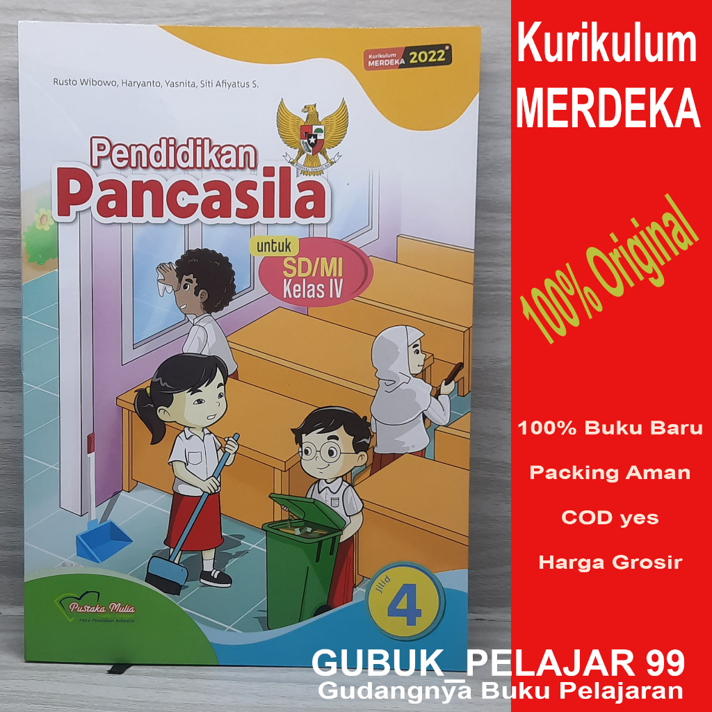 Jual Pendidikan Pancasila Kelas 4 Sdmi Kurikulum Merdeka 2022 Pustaka Mulia Shopee Indonesia 5156