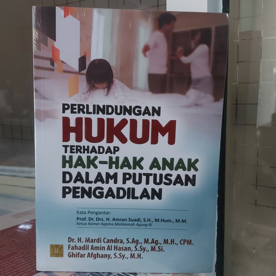 Jual Buku Perlindungan Hukum Terhadap Hak-Hak Anak Dalam Putusan ...