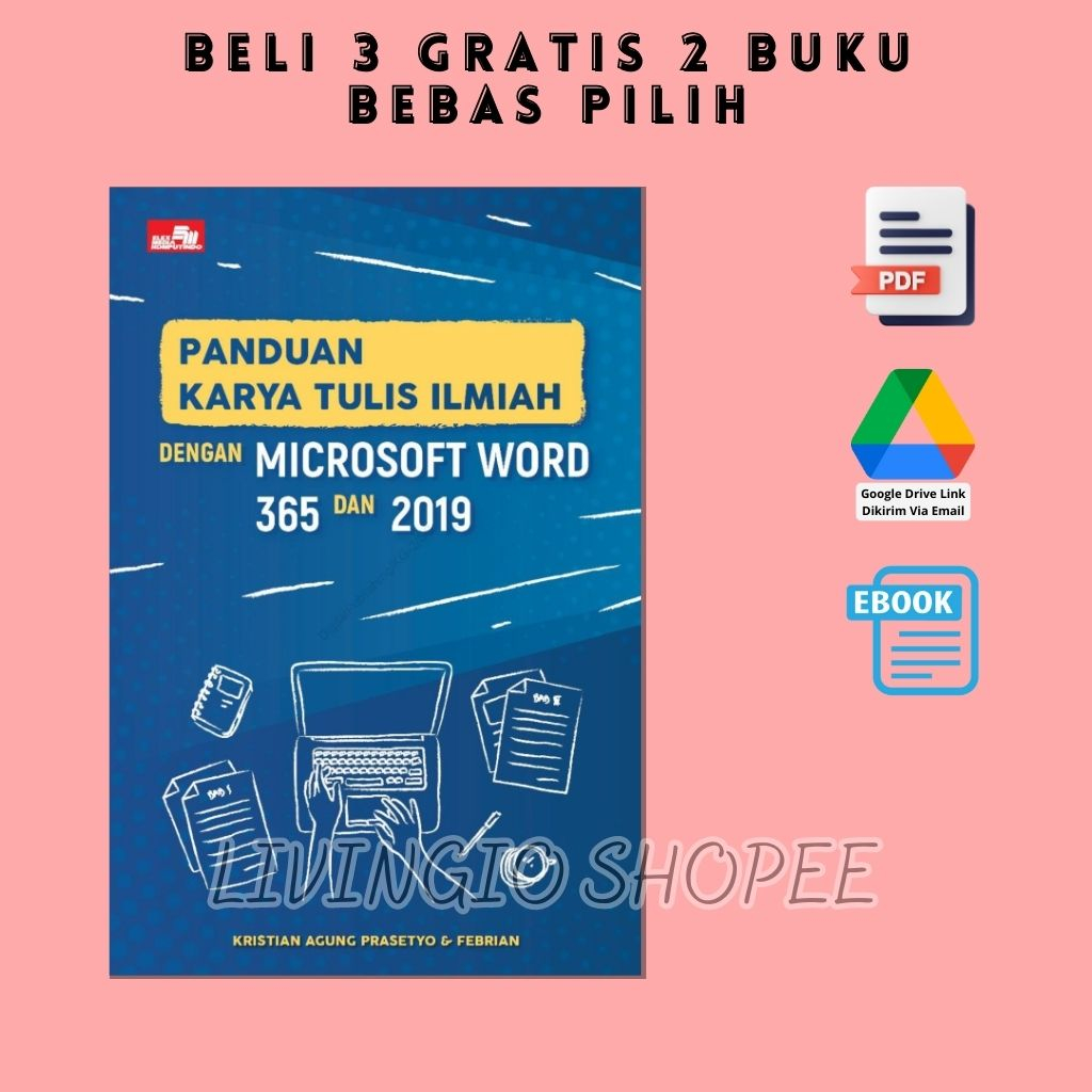Jual Buku Panduan Karya Tulis Ilmiah dengan Ms Word 365 dan 2019