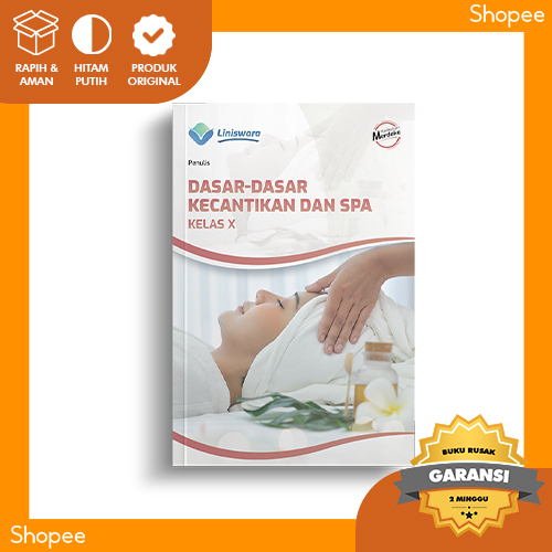 Jual Buku Smk Kurikulum Merdeka Dasar Dasar Kecantikan Dan Spa Kelas X Shopee Indonesia 6888