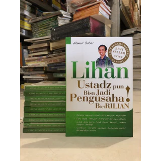 ( PROMO BUKU MURAH ORIGINAL ) BUKU AGAMA ISLAM / BACAAN ISLAM / LIHAN USTADZ PUN BISA JADI PENGUSAHA BERILIAN / MOTIVASI ISLAM / FILSAFAT
