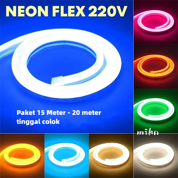 Paket Lampu Led Neon Flex LEDF 15Meter - 20Meter Ac 220V Lengkap Tinggal Colok | AutoStock