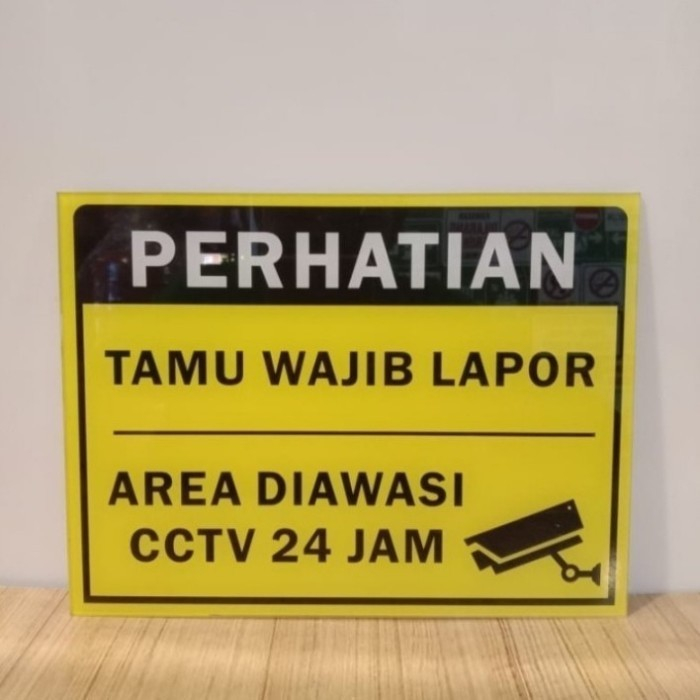 Jual Sign Stiker Perhatian Tamu Wajib Lapor Area Diawasi CCTV 24 jam