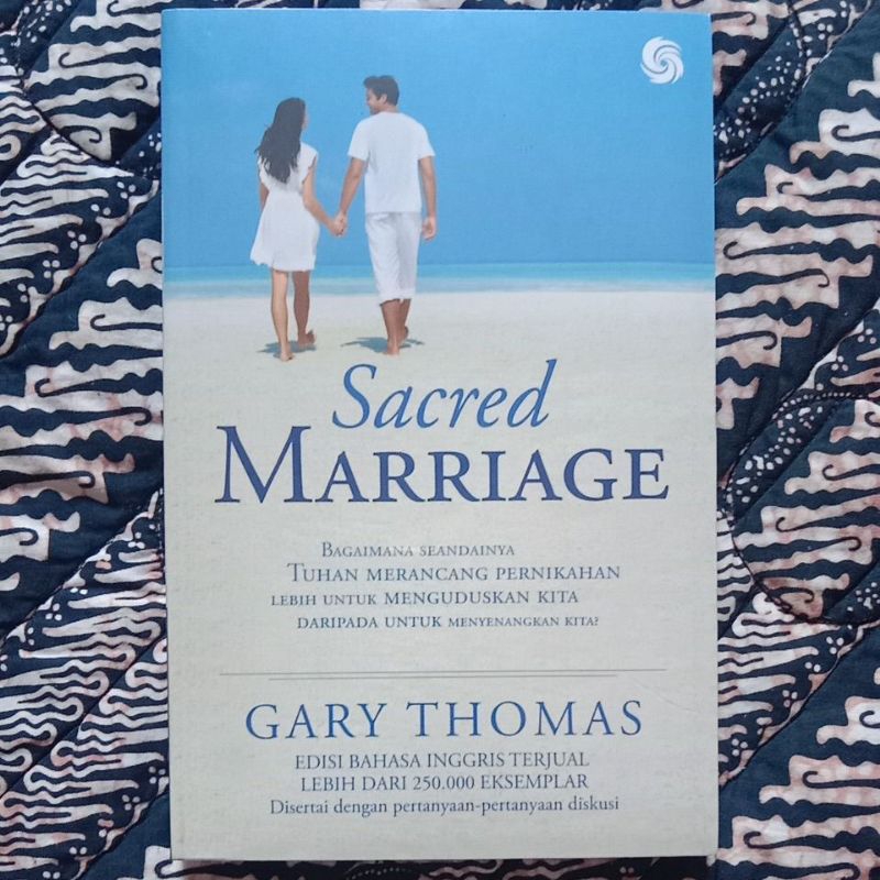 Jual Buku Rohani, Sacred Marriage Gary L. Thomas - Yayasan Gloria ...