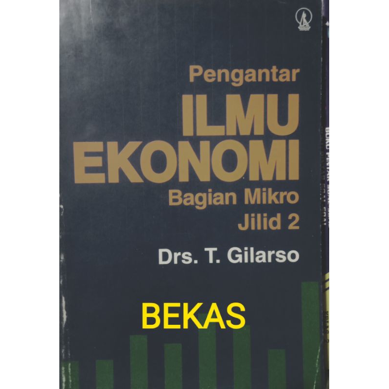 Jual Pengantar Ilmu Ekonomi Bagian Mikro Jilid Giliarso Kanisius Kode K E Asli Original