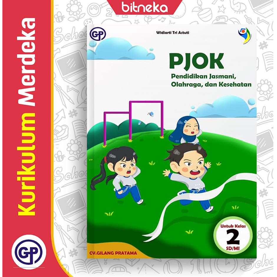 Jual Buku Siswa PJOK SD/MI Kelas 2 Kurikulum Merdeka - Gilang Pratama ...