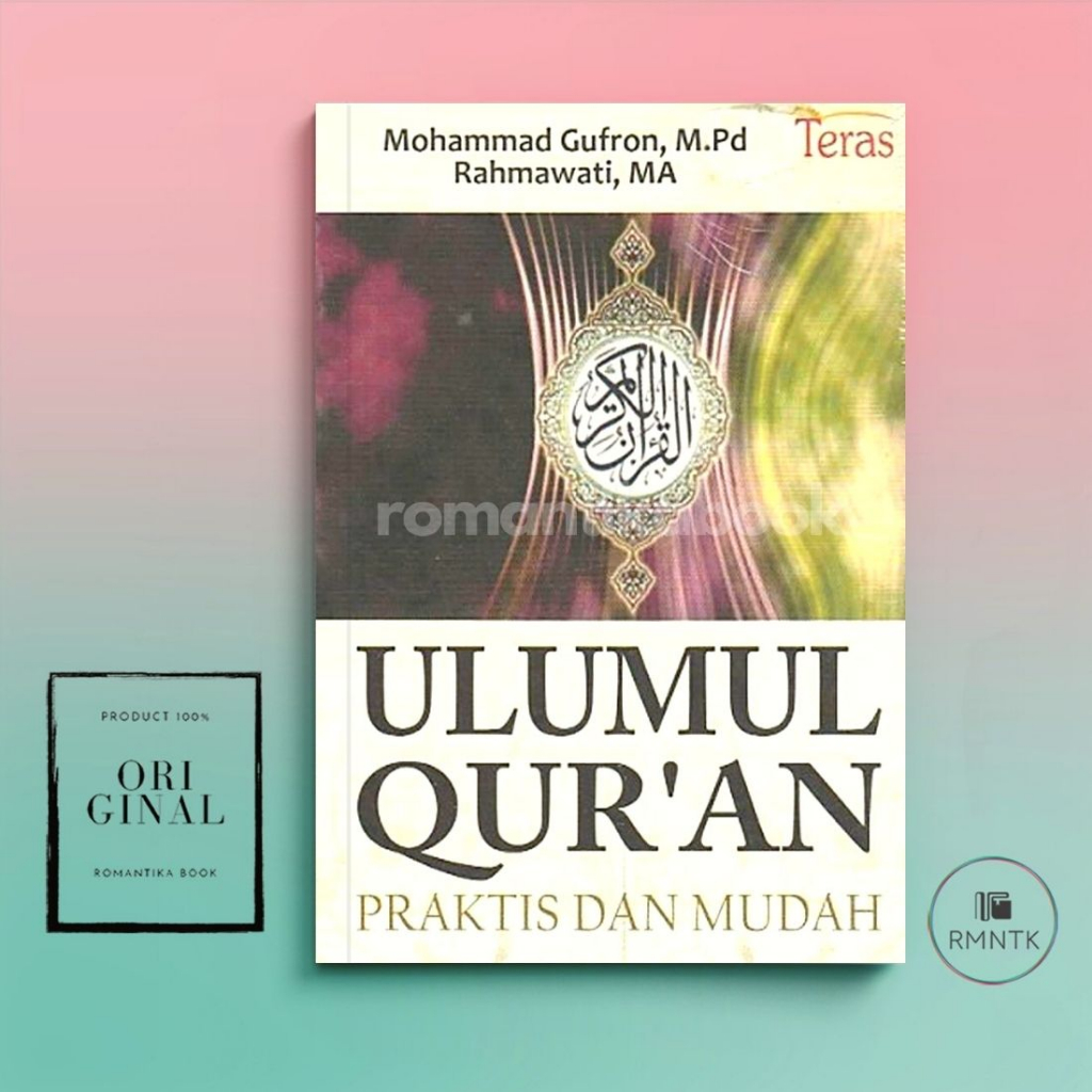 Jual Buku Ulumul Quran: Praktis & Mudah - Mohammad Gufron & Rahmawati ...